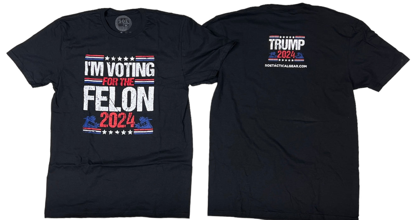 Voting for the Felon T shirt