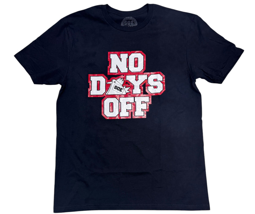 No Days Off T Shirt